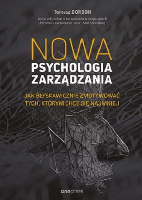 Okładka książki "Nowa psychologia zarządzania"