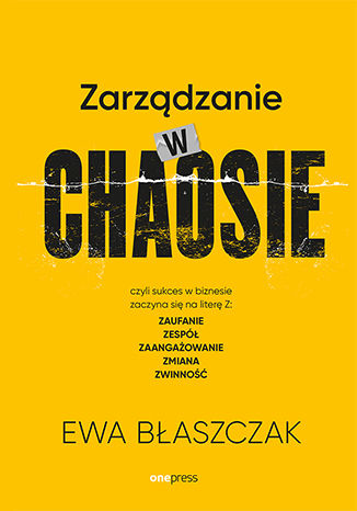 Okładka książki "Zarządzanie w chaosie"