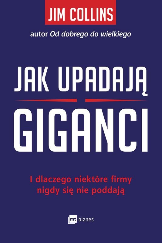 Okładka książki "Jak upadają giganci"