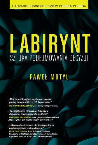  Okładka książki "Labirynt - sztuka podejmowania decyzji"