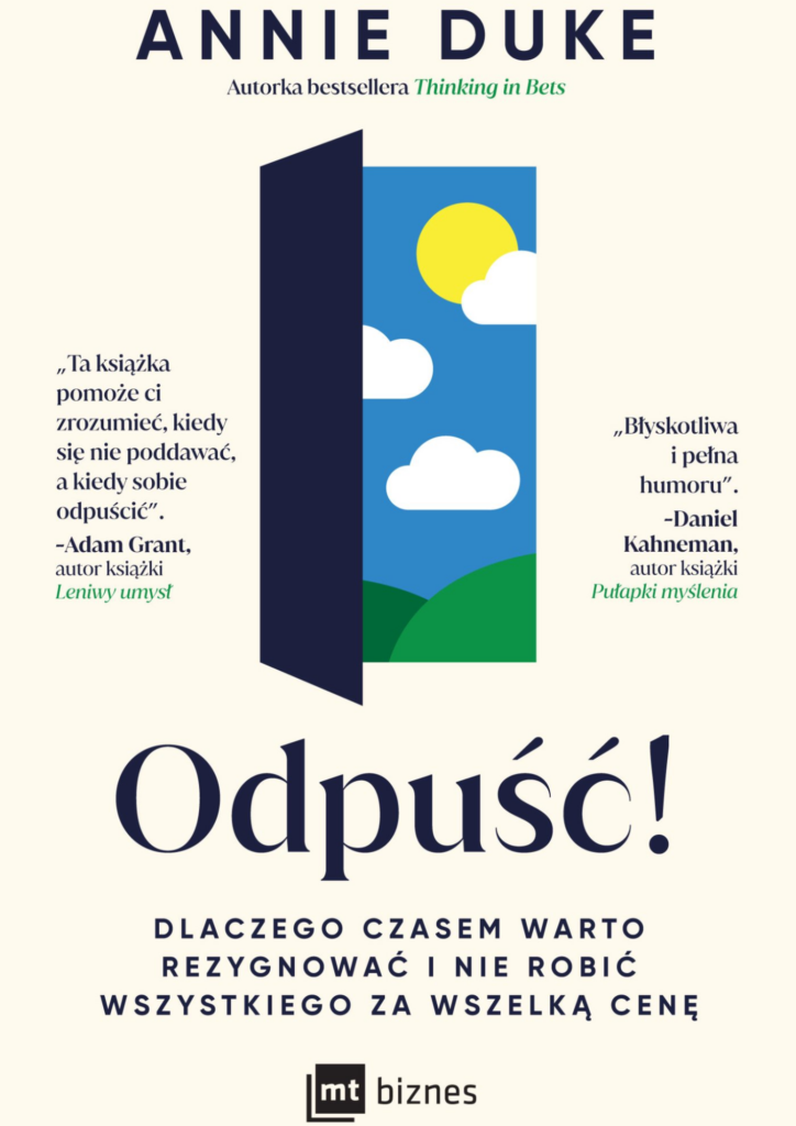 Okładka książki "Odpuść!" Annie Duke